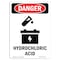 Signmission Safety Sign, OSHA Danger, 10" Height, Rigid Plastic, Hydrochloric Acid, Portrait OS-DS-P-710-V-1367 - alternate 1